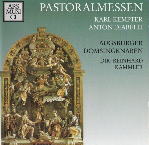 Augsburger Domsingknaben, Reinhard Kammler - Kempter, Diabelli: Pastoralmessen (1990) CD-Rip