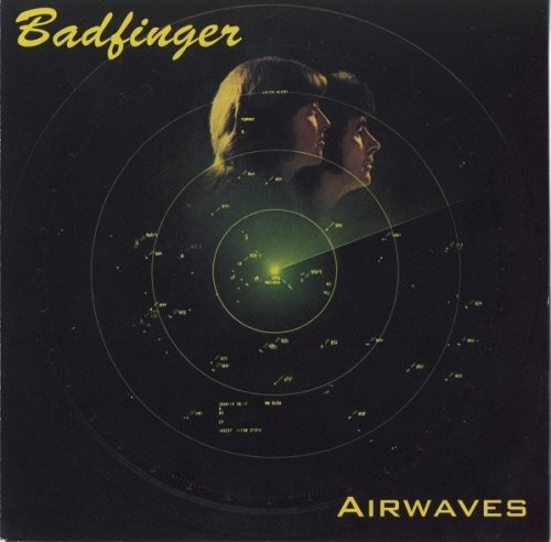 Badfinger - Airwaves (Remastered, Reissue) (1979/1999)
