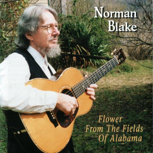 Norman Blake - Flower From The Fields Of Alabama (2001)