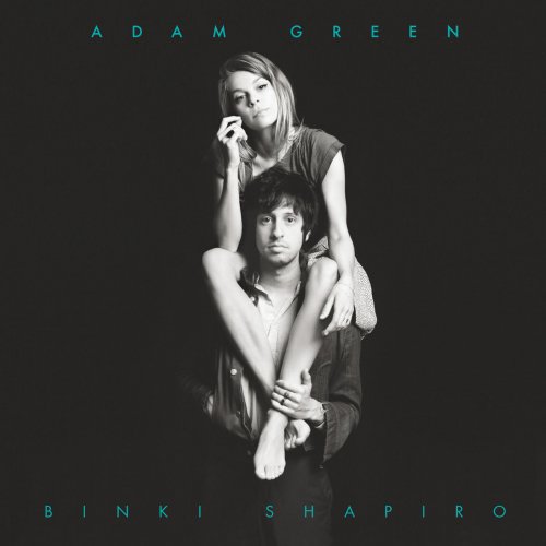 Adam Green, Binki Shapiro - Adam Green & Binki Shapiro (2013)