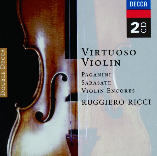 Ruggiero Ricci, Louis Persinger - Virtuoso Violin: Ruggiero Ricci (2000)