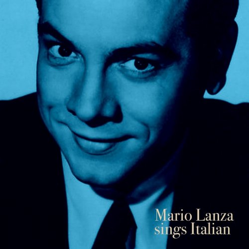 Mario Lanza - Mario Lanza Sings Italian (2021)