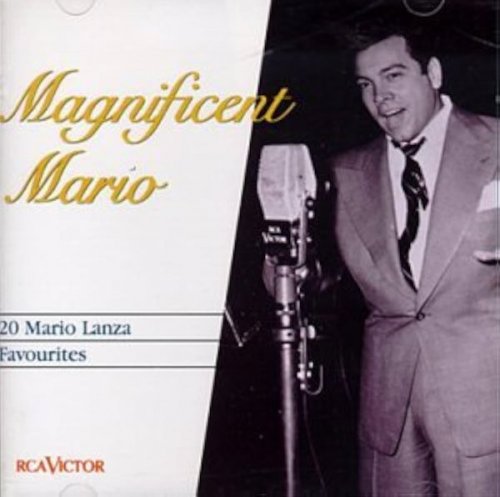 Mario Lanza - Magnificent Mario (1991)