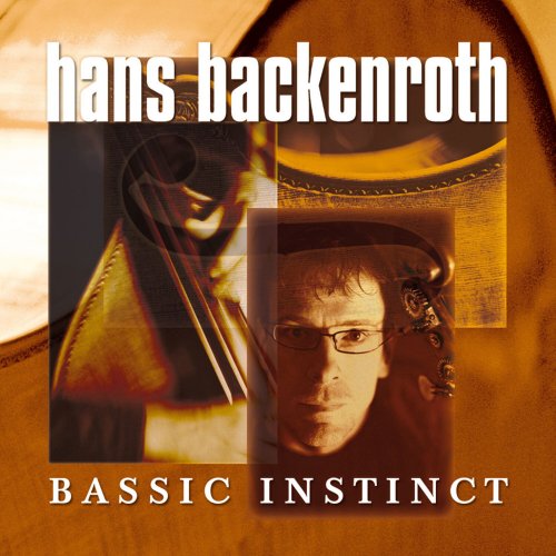 Hans Backenroth - Bassic Instinct (2009)