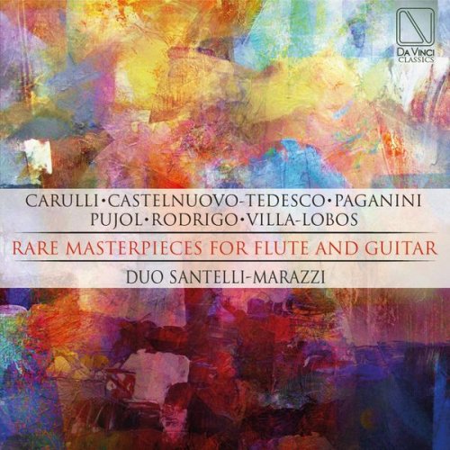 Felice Santelli & Luca Marazzi - Rare Masterpieces for Flute And Guitar (2017)