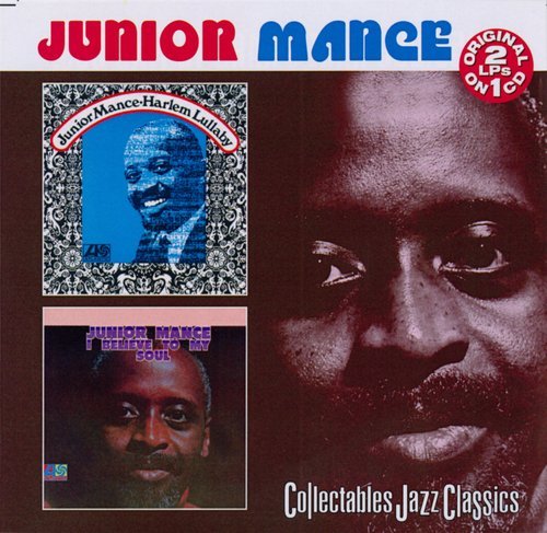 Junior Mance - Harlem Lullaby / I Believe to My Soul (2000)