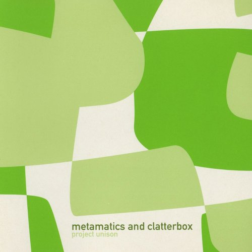 Metamatics & Clatterbox - Project Unison (2000) FLAC