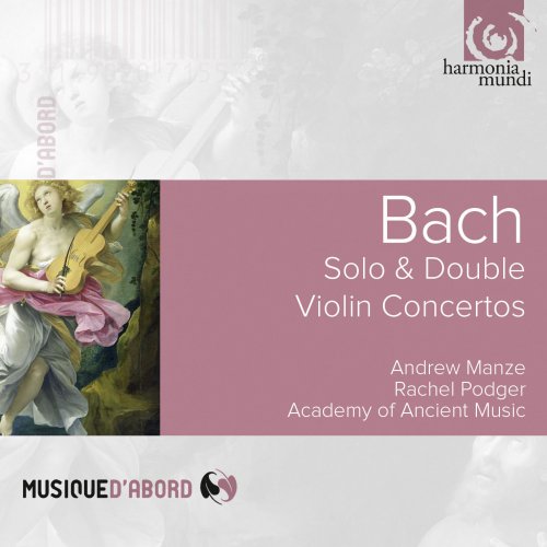 Andrew Manze, Academy of Ancient Music - Bach: Solo & Double Violin Concertos (1997)