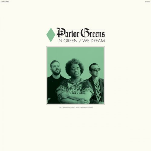 Parlor Greens - In Green We Dream (2024) [Hi-Re]