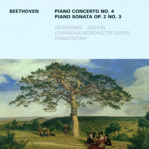 Amadeus Webersinke, Dieter Zechlin, Leipzig Gewandhaus Orchestra, Franz Konwitschny - Beethoven: Piano Concerto No. 4, Piano Sonata No. 3 (2009)