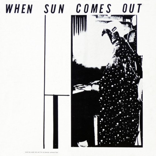 Sun Ra - When Sun Comes Out (2014)