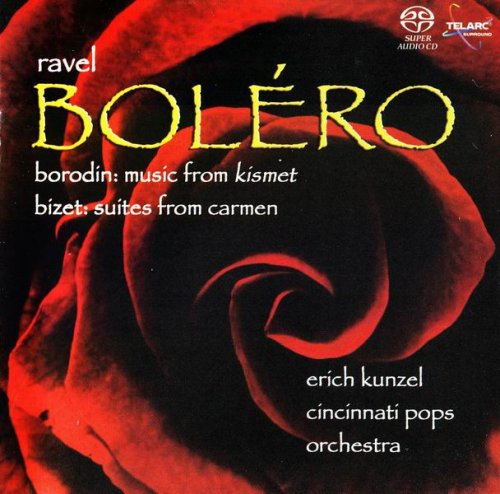 Erich Kunzel - Ravel / Borodin / Bizet (2008) [SACD]