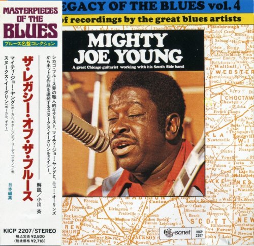 Mighty Joe Young / Snooks Eaglin - The Legacy Of The Blues Vol. 4 (1972) {1991, Japanese Edition}