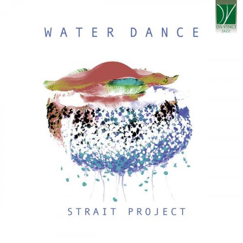 Strait Project - Water Dance (2024) [Hi-Res]