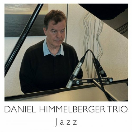 Daniel Himmelberger Trio - Jazz (2024) Hi-Res
