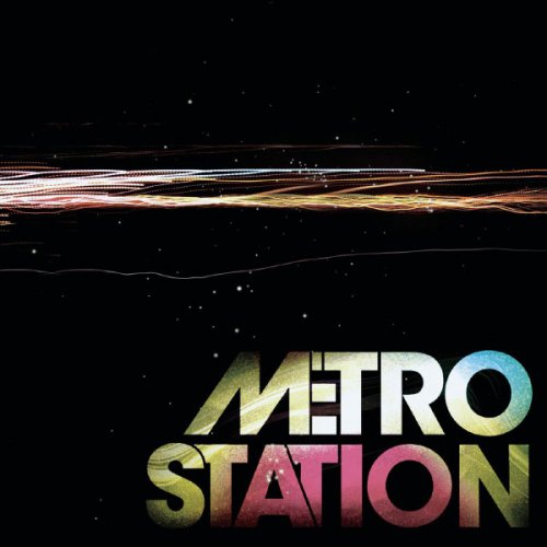 Metro Station - Metro Station (2007)