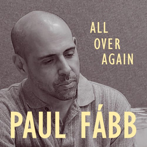 Paul Fább - All over Again (2024)