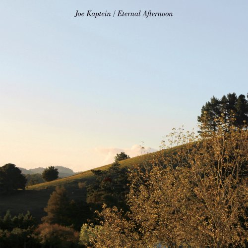 Joe Kaptein - Eternal Afternoon (2024) [Hi-Res]