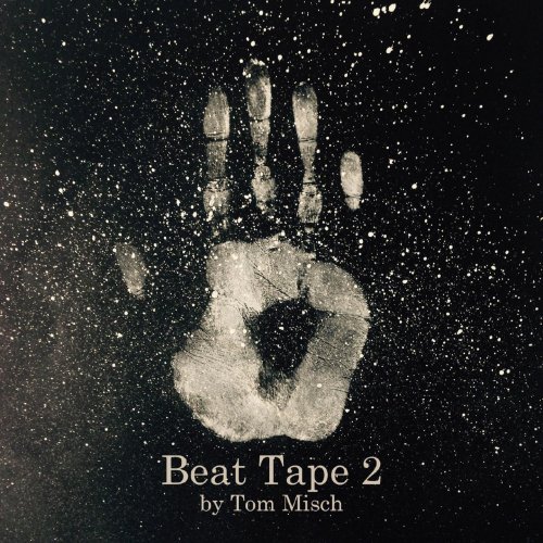 Tom Misch - Beat Tape 2 (2017) FLAC