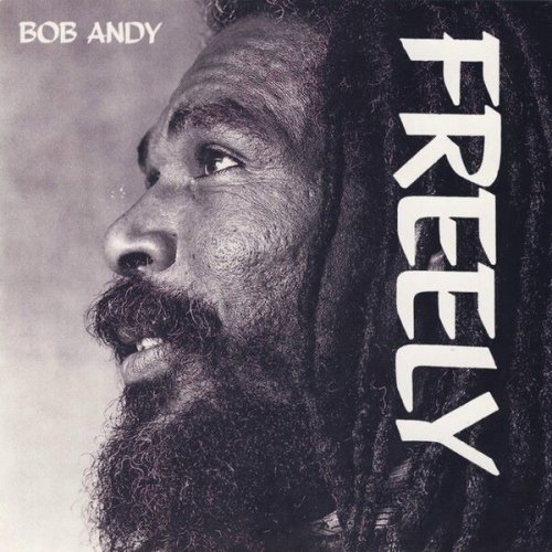 Bob Andy - Freely (1988)