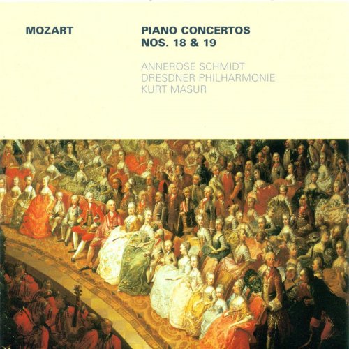 Annerose Schmidt, Dresdner Philharmonie, Kurt Masur - Mozart: Piano Concertos Nos. 18 and 19 (2009)