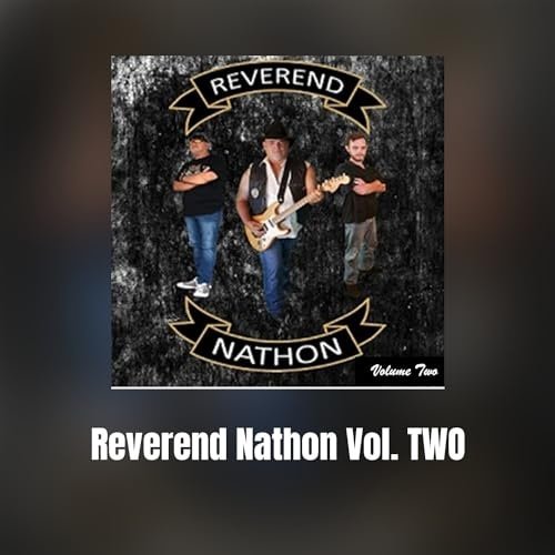 Reverend Nathon - Reverend Nathon Vol. TWO (2024)