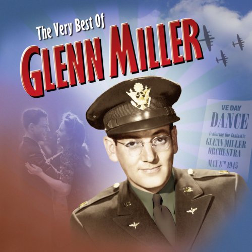 Glenn Miller - The Very Best Of (1997)