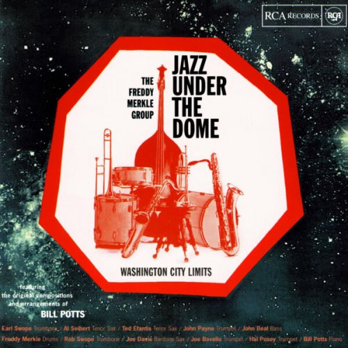 The Freddy Merkle Group - Jazz Under The Dome (1957)