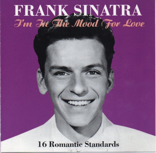 Frank Sinatra - I'm In The Mood For Love (1995)