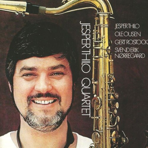 Jesper Thilo Quartet - Jesper Thilo Quartet 1980 (2013)