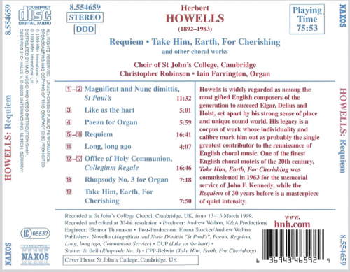 Iain Farrington, Christopher Robinson, Choir Of St John's College, Cambridge - Howells: Requiem; Take Him, Earth, for Cherishing (1999)