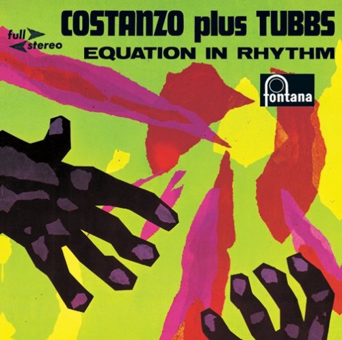Tubby Hayes, Jack Costanzo - Equation in Rhythm (1961)