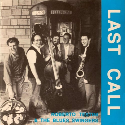 Roberto Testini - LAST CALL (1992) [Hi-Res]