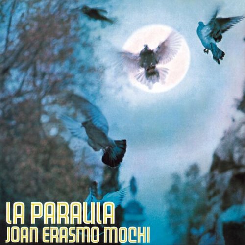 Juan Erasmo Mochi - La Paraula (Remasterizado 2024) (2024) Hi-Res