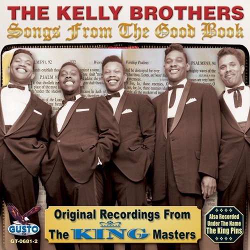 The Kelly Brothers - Songs From The Good Book (2007)