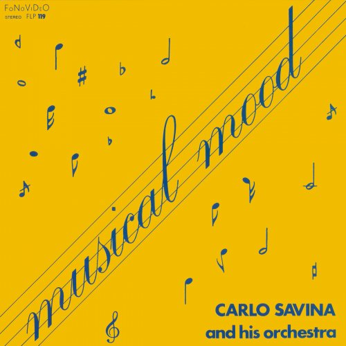 Carlo Savina - Musical Mood (2022) [Hi-Res]