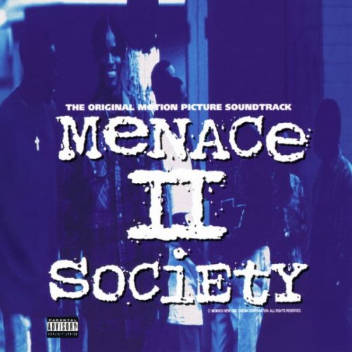 VA - Menace II Society - The Original Motion Picture Soundtrack (1992)