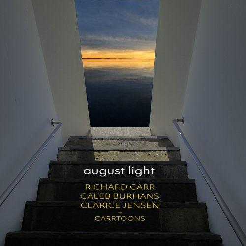 Richard Carr - August Light (2024)