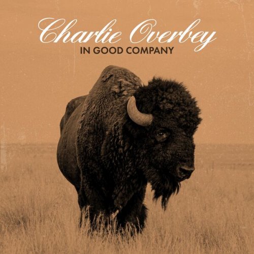 Charlie Overbey - In Good Company (2024) [Hi-Res]