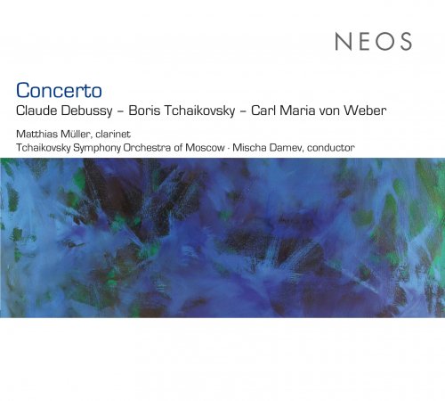 Matthias Müller, Tchaikovsky Symphony Orchestra Moscow, Mischa Damev - Concerto: Debussy, Tchaikovsky, Weber (2010)