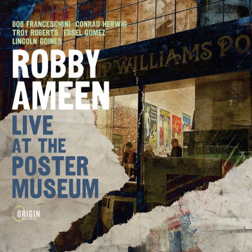 Robby Ameen - Live at the Poster Museum (Live) (2024) [Hi-Res]