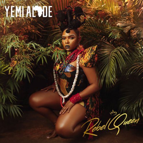 Yemi Alade - Rebel Queen (2024) [Hi-Res]