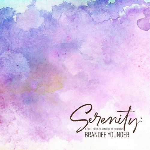 Brandee Younger - Serenity: A Collection Of Mindful Meditations (2024) [Hi-Res]