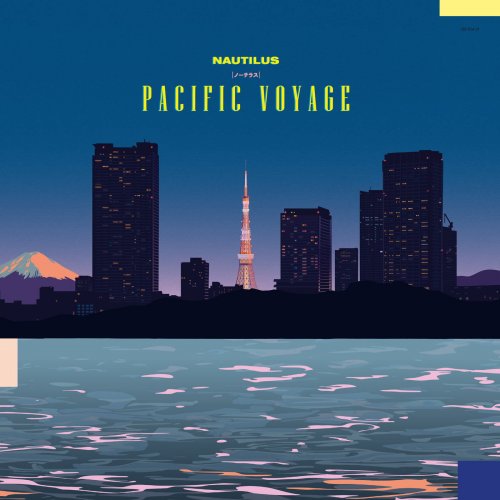 Nautilus - Pacific Voyage (2024) [Hi-Res]