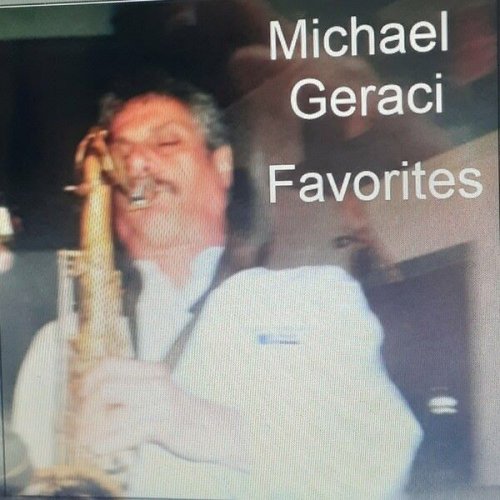 Michael Geraci - Favorites (2021)