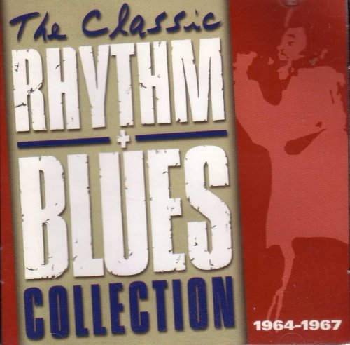 VA - The Classic Rhythm & Blues Collection 1964-1967 (2000)