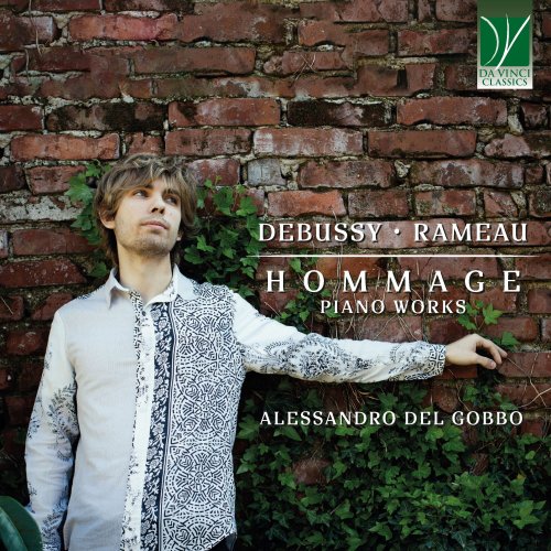 Alessandro Del Gobbo - Claude Debussy, Jean-Philippe Rameau: Hommage, Piano Works (2024)