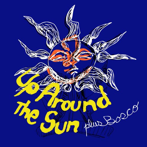 Up Around the Sun, Bosco Takaki - Up Around The Sun plus Bosco (2024) [Hi-Res]