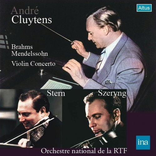Andre Cluytens, Isaac Stern, Henryk Szeryng - Brahms & Mendelssohn: Violin Concerto (1954, 1959) [2022]