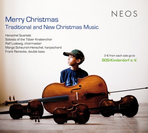 Frank Reinecke, Marga Scheurich-Henschel, Henschel Quartett, Ralf Ludewig - Merry Christmas: Traditional and New Christmas Music (2010)